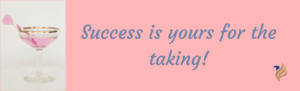 Success Is Your For The Taking